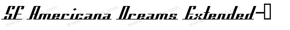 SF Americana Dreams Extended字体转换